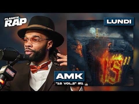#PlanèteRap AMK « 15 Vol. 2 » avec Fred Musa (1/5)